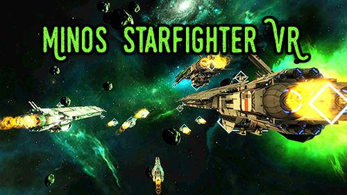 download Minos starfighter VR apk